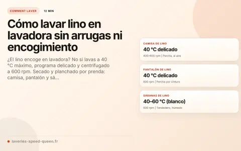 Guía para saber como lavar lino en lavadora sin arrugas ni encogimiento. Incluye consejos para camisas, pantalones y sábanas.